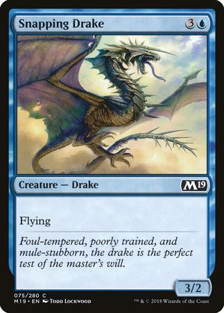 Snapping Drake [Core Set 2019] | Cards and Coasters CA