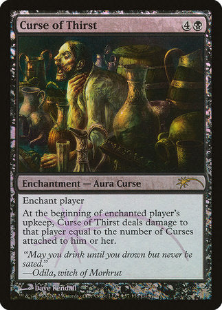 Curse of Thirst [Wizards Play Network 2012] | Cards and Coasters CA
