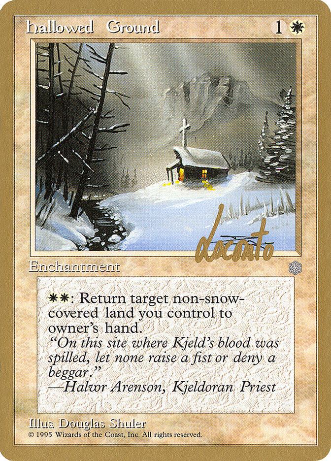 Hallowed Ground (Michael Loconto) [Pro Tour Collector Set] | Cards and Coasters CA