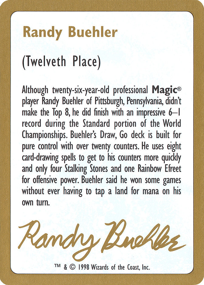 Randy Buehler Bio [World Championship Decks 1998] | Cards and Coasters CA