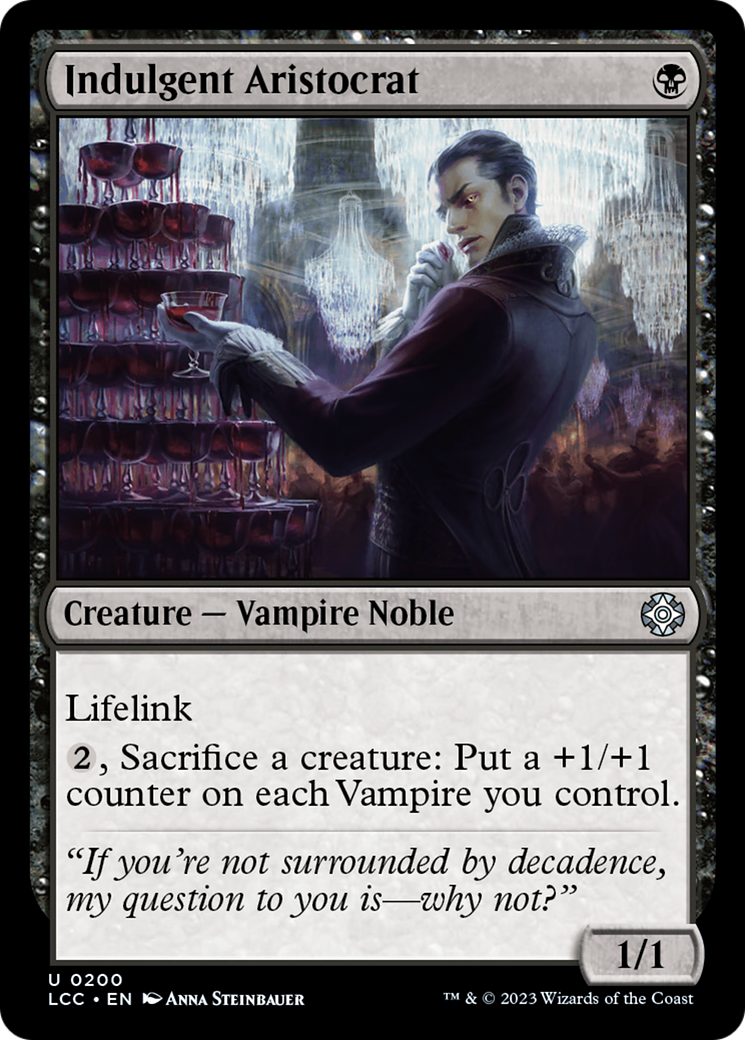 Indulgent Aristocrat [The Lost Caverns of Ixalan Commander] | Cards and Coasters CA