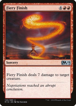 Fiery Finish [Core Set 2019] | Cards and Coasters CA