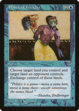 Political Trickery [Mirage] | Cards and Coasters CA