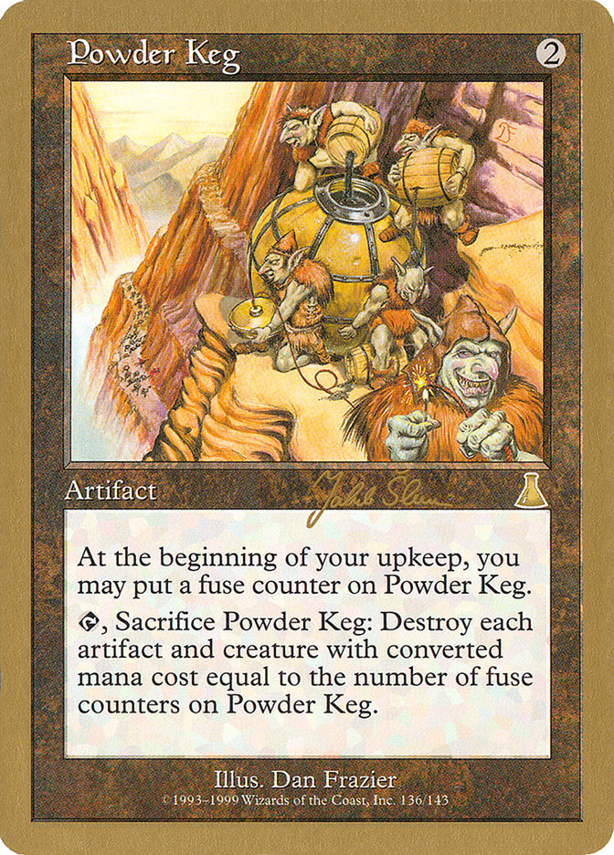 Powder Keg (Jakub Slemr) [World Championship Decks 1999] | Cards and Coasters CA