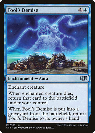 Fool's Demise [Commander 2014] | Cards and Coasters CA