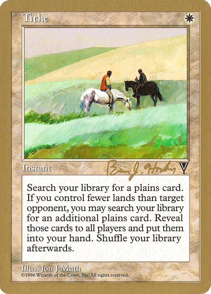 Tithe (Brian Hacker) [World Championship Decks 1998] | Cards and Coasters CA