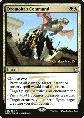 Dromoka's Command [Dragons of Tarkir Promos] | Cards and Coasters CA