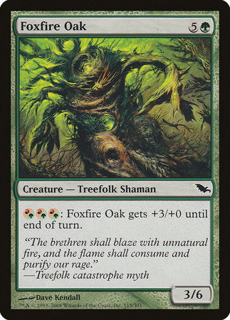 Foxfire Oak [Shadowmoor] | Cards and Coasters CA