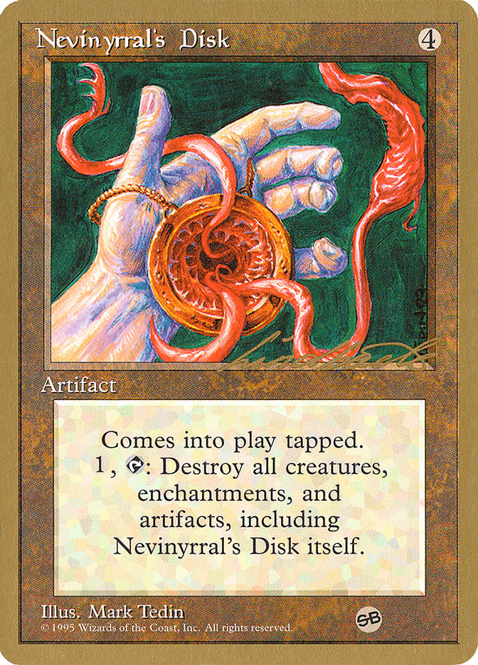 Nevinyrral's Disk (Leon Lindback) (SB) [Pro Tour Collector Set] | Cards and Coasters CA