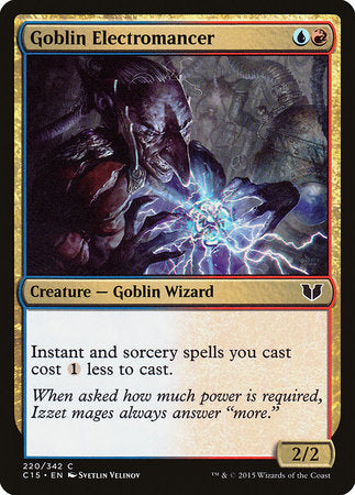 Goblin Electromancer [Commander 2015] | Cards and Coasters CA