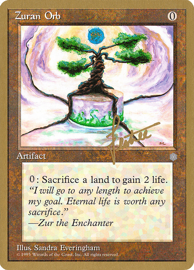 Zuran Orb (Bertrand Lestree) [Pro Tour Collector Set] | Cards and Coasters CA