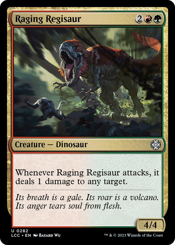 Raging Regisaur [The Lost Caverns of Ixalan Commander] | Cards and Coasters CA