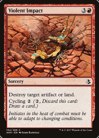 Violent Impact [Amonkhet] | Cards and Coasters CA