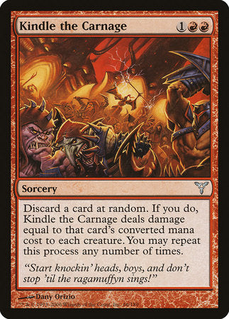 Kindle the Carnage [Dissension] | Cards and Coasters CA