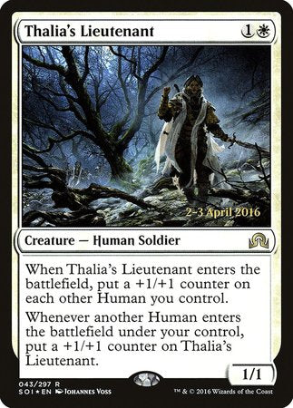 Thalia's Lieutenant [Shadows over Innistrad Promos] | Cards and Coasters CA