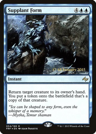 Supplant Form [Fate Reforged Promos] | Cards and Coasters CA