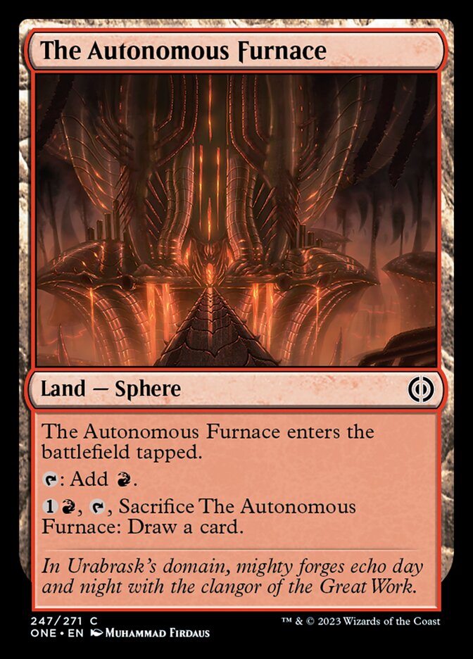 The Autonomous Furnace [Phyrexia: All Will Be One] | Cards and Coasters CA