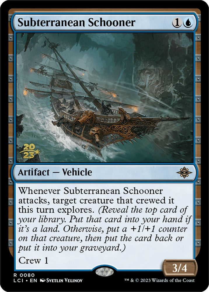 Subterranean Schooner [The Lost Caverns of Ixalan Prerelease Cards] | Cards and Coasters CA