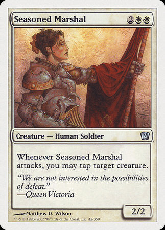 Seasoned Marshal [Ninth Edition] | Cards and Coasters CA