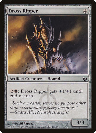 Dross Ripper [Mirrodin Besieged] | Cards and Coasters CA