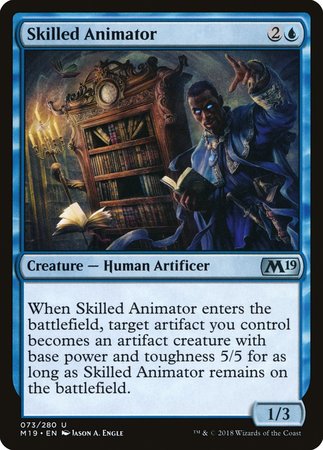 Skilled Animator [Core Set 2019] | Cards and Coasters CA