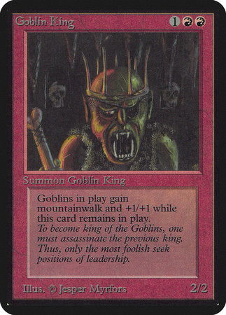 Goblin King [Limited Edition Alpha] | Cards and Coasters CA