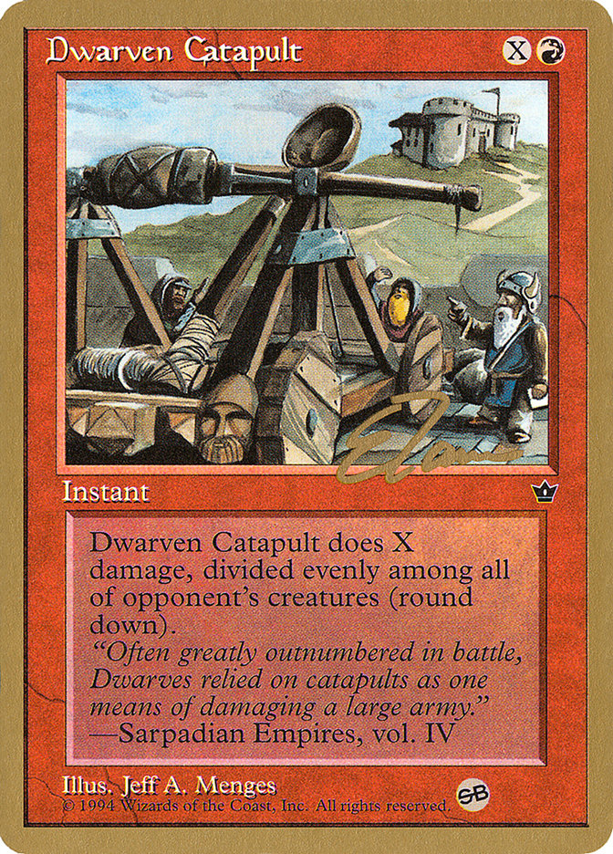 Dwarven Catapult (Eric Tam) (SB) [Pro Tour Collector Set] | Cards and Coasters CA