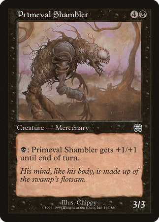 Primeval Shambler [Mercadian Masques] | Cards and Coasters CA