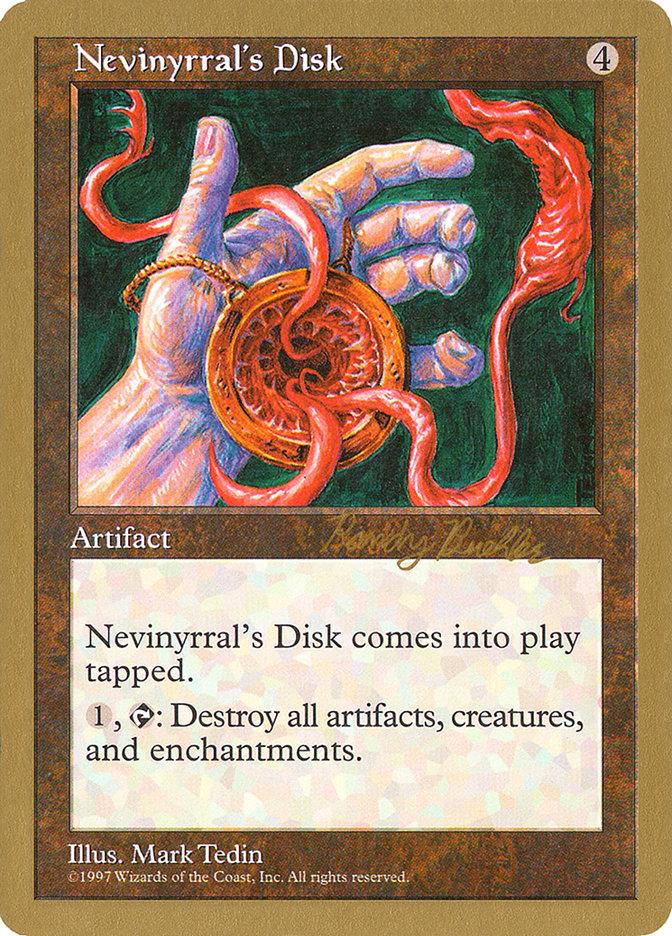 Nevinyrral's Disk (Randy Buehler) [World Championship Decks 1998] | Cards and Coasters CA