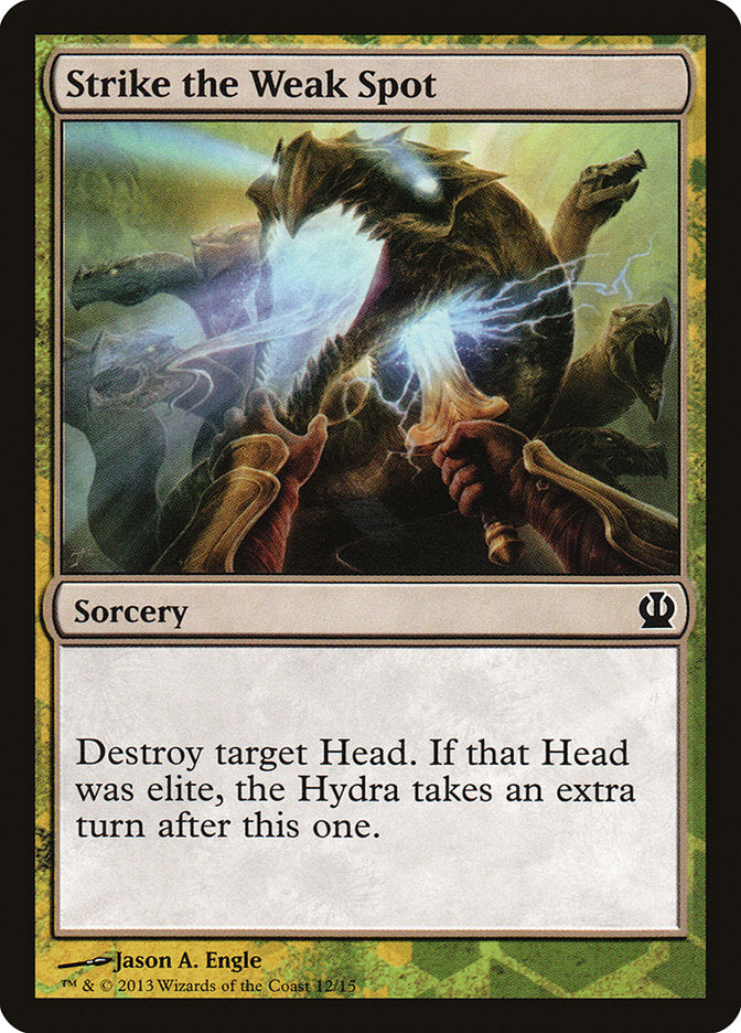 Strike the Weak Spot [Theros Face the Hydra] | Cards and Coasters CA
