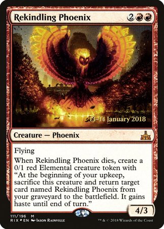 Rekindling Phoenix [Rivals of Ixalan Promos] | Cards and Coasters CA