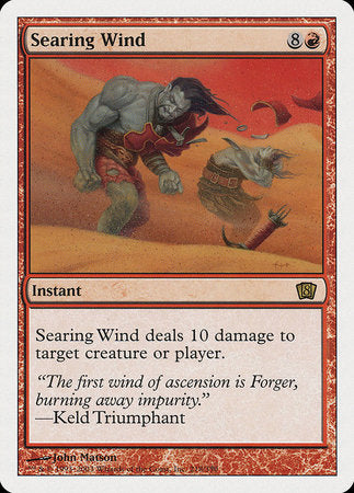 Searing Wind [Eighth Edition] | Cards and Coasters CA