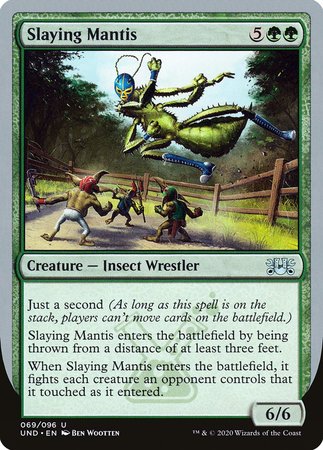 Slaying Mantis [Unsanctioned] | Cards and Coasters CA