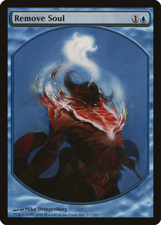 Remove Soul [Magic Player Rewards 2009] | Cards and Coasters CA