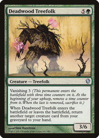 Deadwood Treefolk [Commander 2013] | Cards and Coasters CA