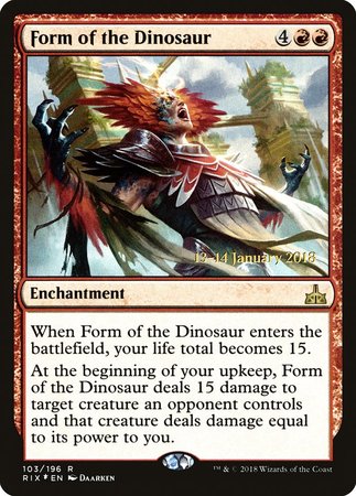 Form of the Dinosaur [Rivals of Ixalan Promos] | Cards and Coasters CA