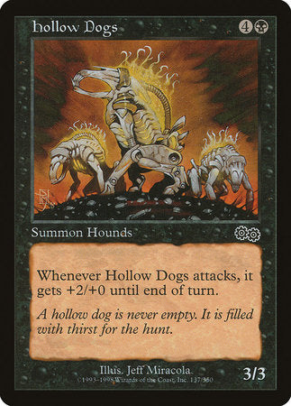 Hollow Dogs [Urza's Saga] | Cards and Coasters CA