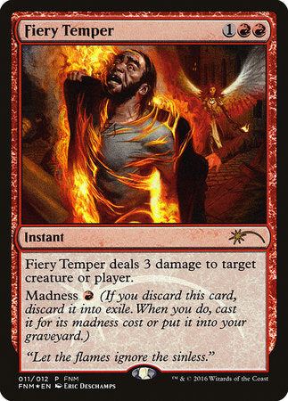 Fiery Temper [Friday Night Magic 2016] | Cards and Coasters CA