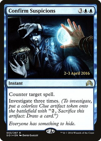 Confirm Suspicions [Shadows over Innistrad Promos] | Cards and Coasters CA