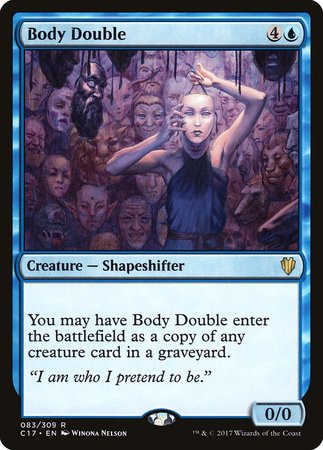 Body Double [Commander 2017] | Cards and Coasters CA