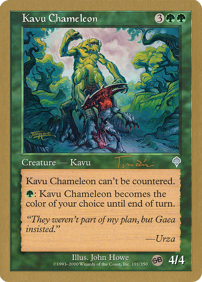 Kavu Chameleon (Jan Tomcani) (SB) [World Championship Decks 2001] | Cards and Coasters CA