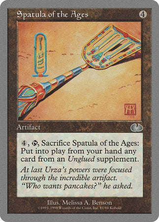 Spatula of the Ages [Unglued] | Cards and Coasters CA