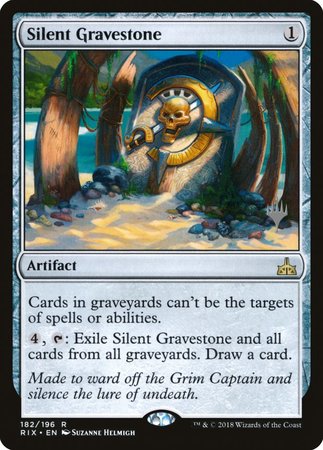 Silent Gravestone [Rivals of Ixalan Promos] | Cards and Coasters CA