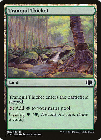 Tranquil Thicket [Commander 2014] | Cards and Coasters CA