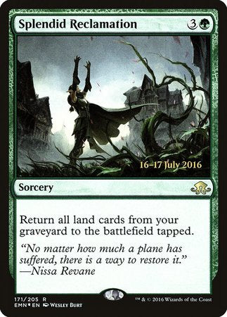 Splendid Reclamation [Eldritch Moon Promos] | Cards and Coasters CA