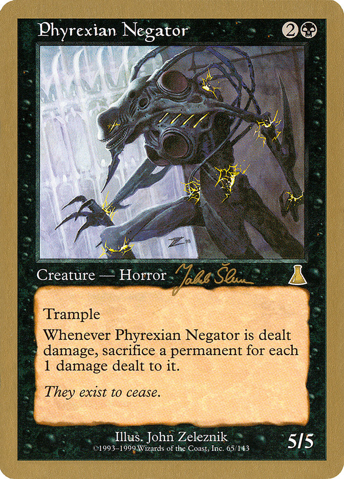 Phyrexian Negator (Jakub Slemr) [World Championship Decks 1999] | Cards and Coasters CA