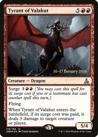 Tyrant of Valakut [Oath of the Gatewatch Promos] | Cards and Coasters CA