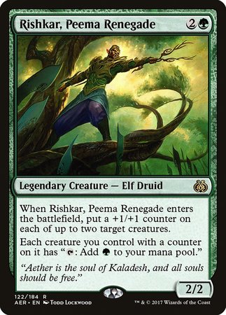 Rishkar, Peema Renegade [Aether Revolt] | Cards and Coasters CA