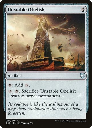 Unstable Obelisk [Commander 2018] | Cards and Coasters CA