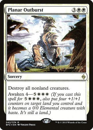 Planar Outburst [Battle for Zendikar Promos] | Cards and Coasters CA